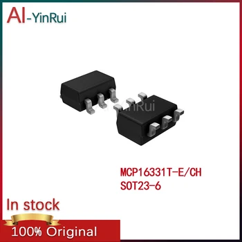 10-100PCS AI-YinRui MCP16331T-E/CH MCP16331T -E/CH MCP16331 SOT23-6 Novo Original Em Estoque IC REG AUMENTAR