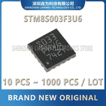 (10 - 1000piece / LOTE)100% Novo STM8S003F3U6TR STM8S003F3U6 STM8S003F3 STM8S003 STM8 S033 QFN-20 IC MCU Chipset