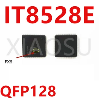 (1-2pcs)100% Novo IT8528E FXA FXS QFP-128 Chipset